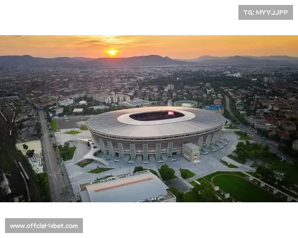 布达佩斯普斯卡什球场技术升级，为2026年欧冠决赛做准备